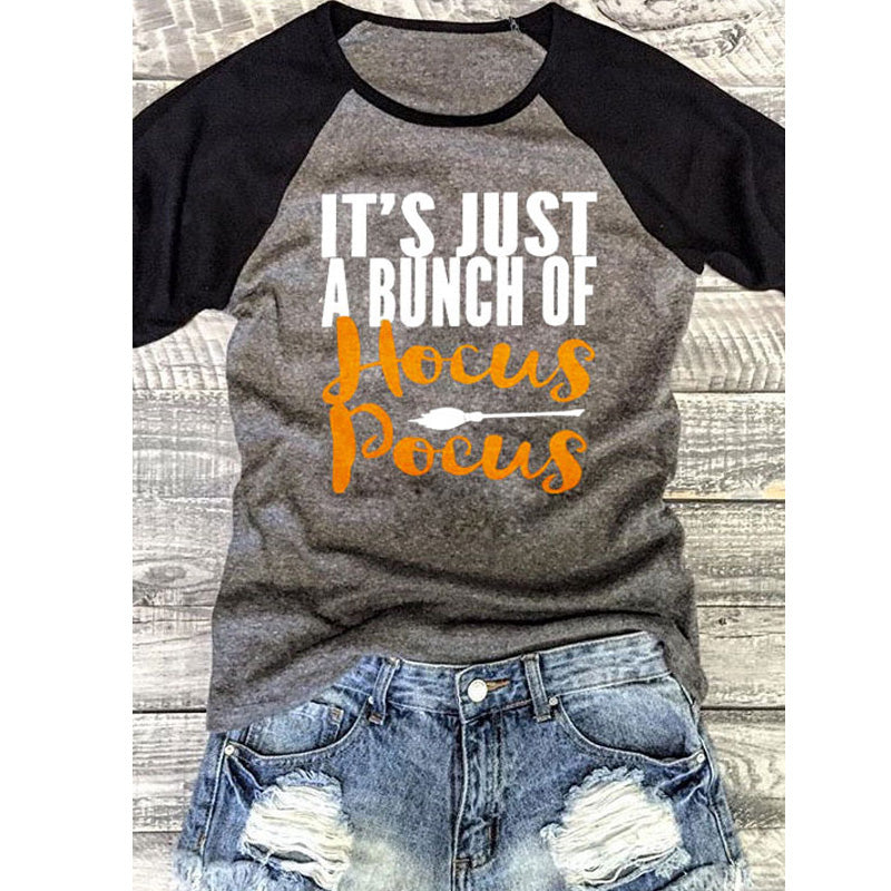 Women t-shirt letter printing graphic tees shirt it's just a bunch of hocus pocus womens cute summer female tee tshirts Angelwarriorfitness.com